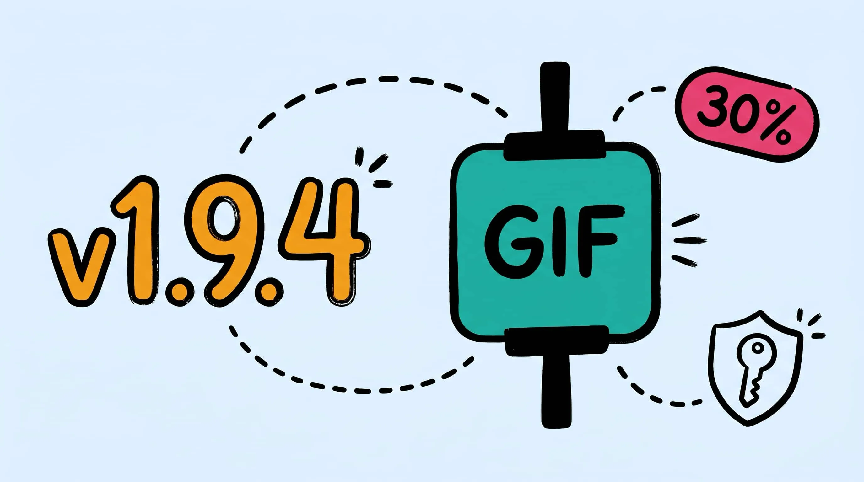 Zipic V1.9.4 release — stronger GIF compression and steadier license validation